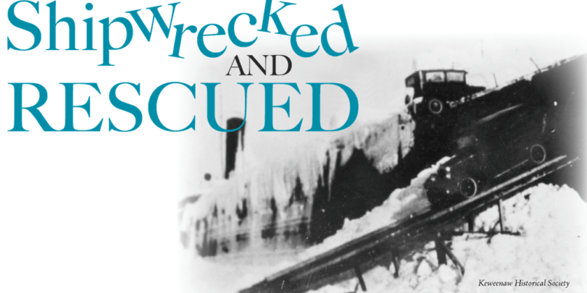 Shipwrecked & Rescued
